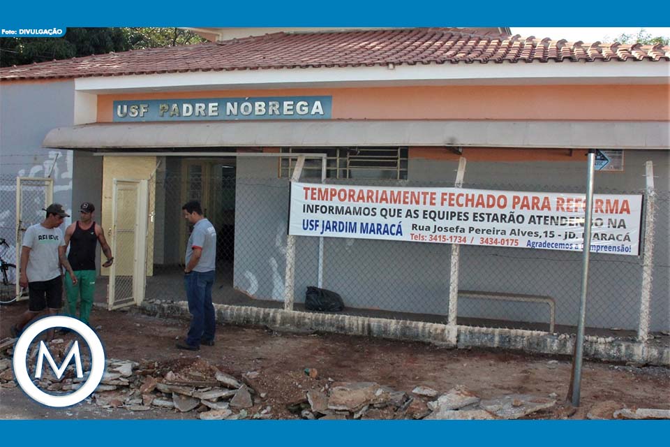 REFORMA NAS UNIDADES DE SAÚDE USF DE PADRE NÓBREGA