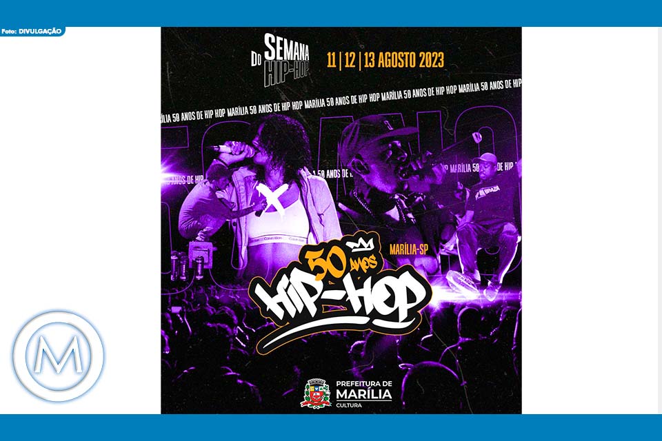 SEMANA DO HIP-HOP EM MARÍLIA