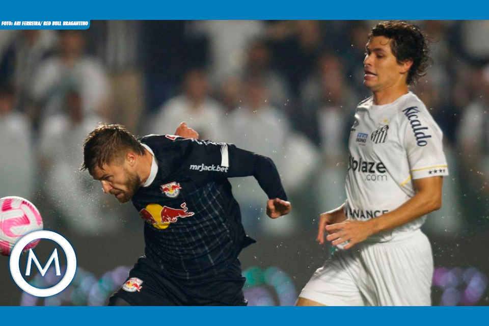 SANTOS É DERROTADO PELO RED BULL BRAGANTINO